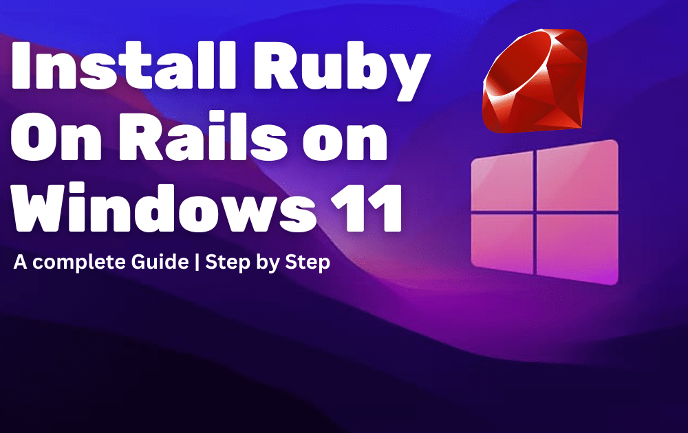 install ruby on rails on windows 11