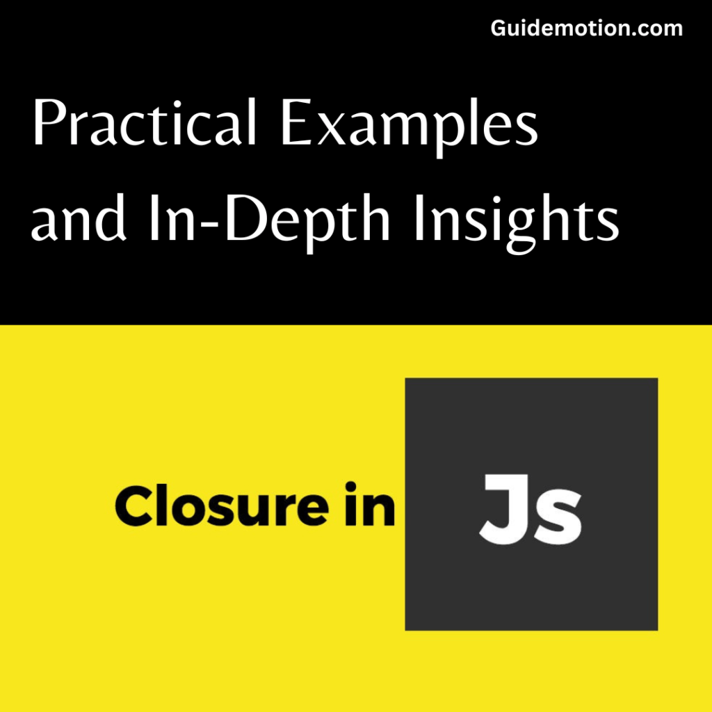 JavaScript Closures with examples